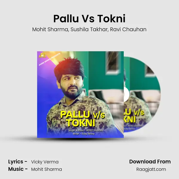 Pallu Vs Tokni - Mohit Sharma album cover 