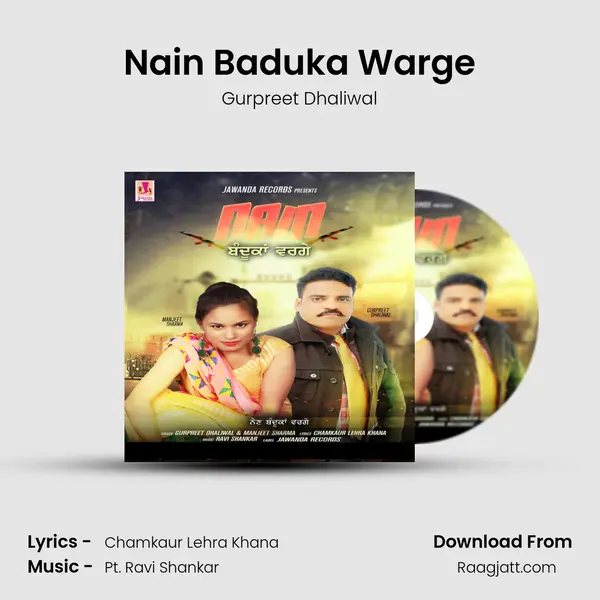 Nain Baduka Warge mp3 song