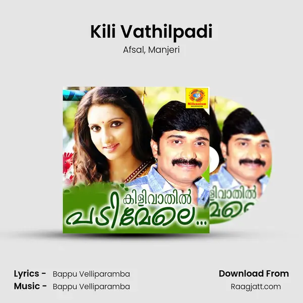 Kili Vathilpadi mp3 song