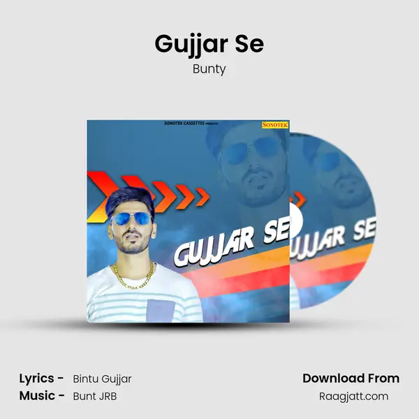 Gujjar Se - Bunty album cover 