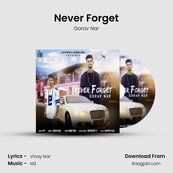 Never Forget mp3 song