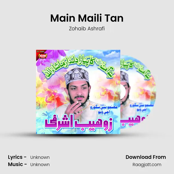 Main Maili Tan mp3 song