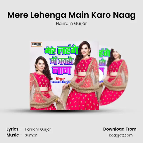 Mere Lehenga Main Karo Naag mp3 song