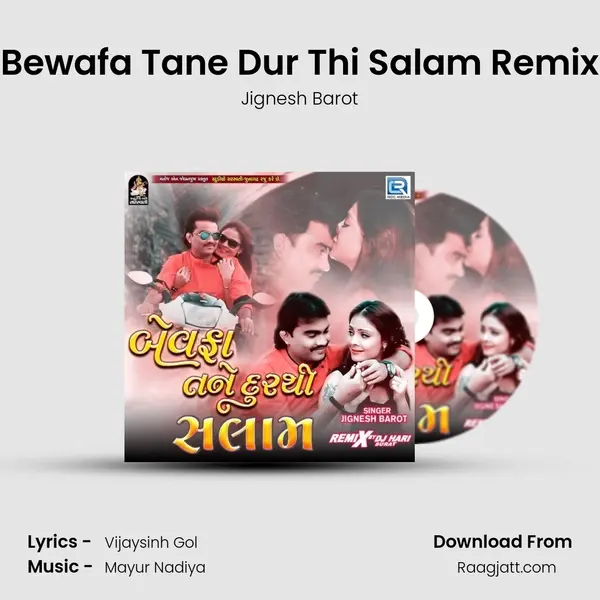 Bewafa Tane Dur Thi Salam Remix mp3 song