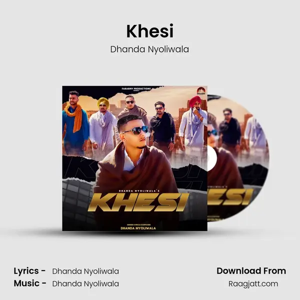 Khesi mp3 song