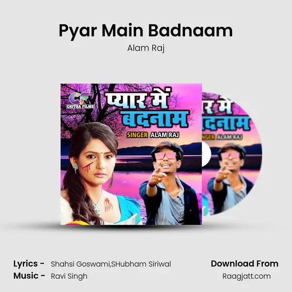 Pyar Main Badnaam mp3 song