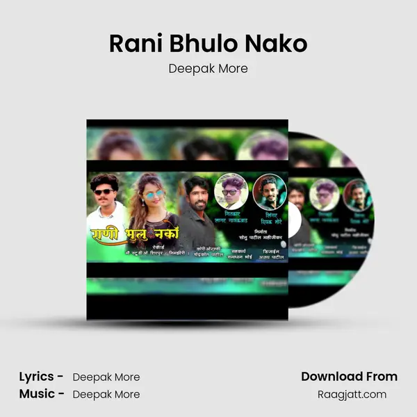 Rani Bhulo Nako mp3 song