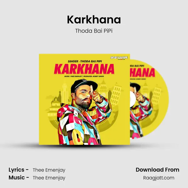 Karkhana - Thoda Bai PiPi album cover 