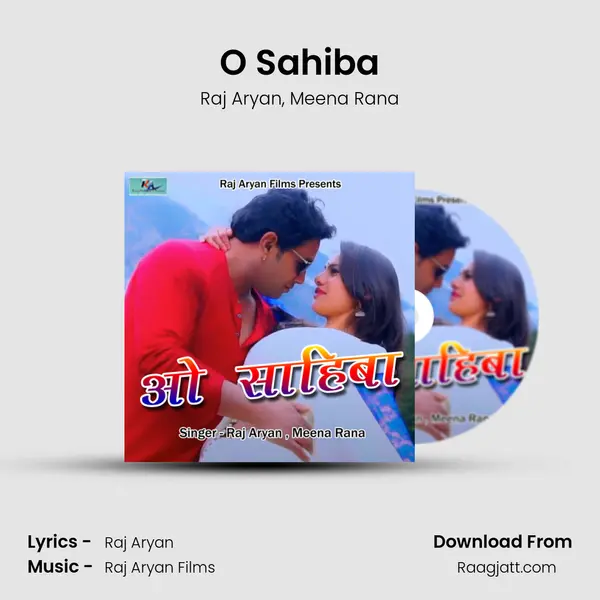 O Sahiba - Raj Aryan album cover 