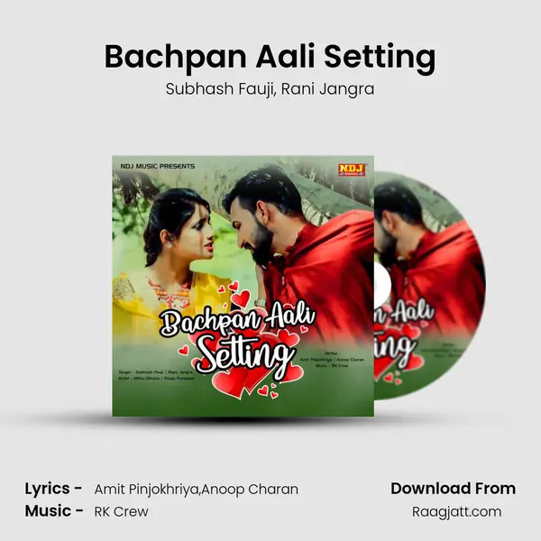 Bachpan Aali Setting mp3 song