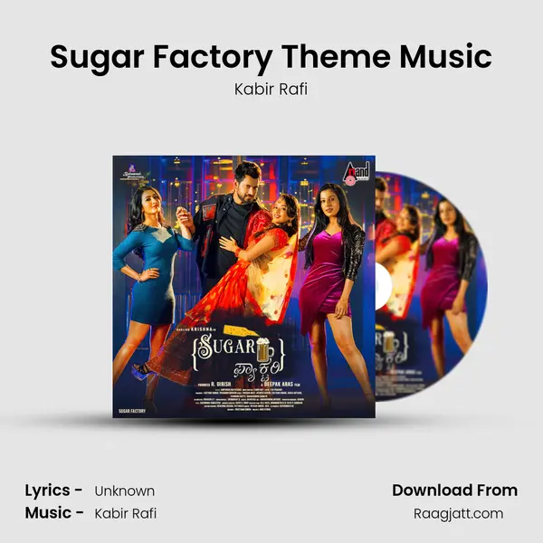 Sugar Factory Theme Music - Kabir Rafi mp3 song