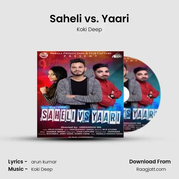 Saheli vs. Yaari mp3 song