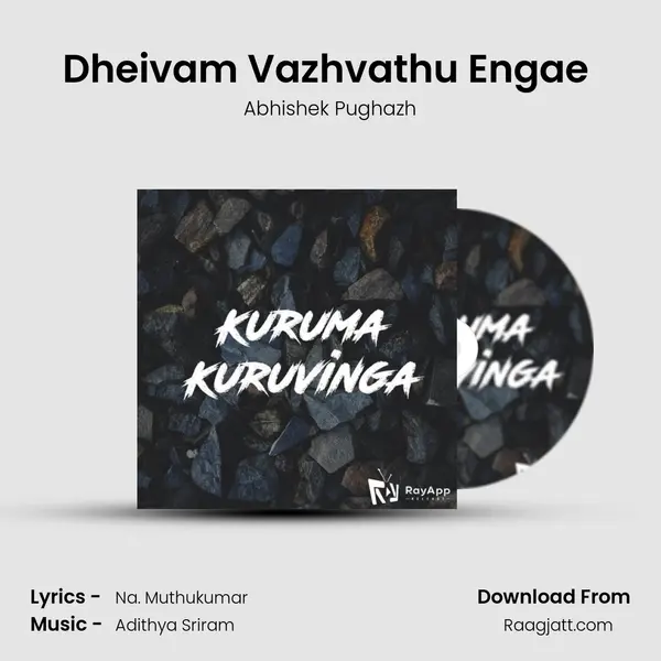 Dheivam Vazhvathu Engae (Unplugged) mp3 song