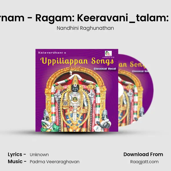 Varnam - Ragam: Keeravani_talam: Adi - Nandhini Raghunathan album cover 