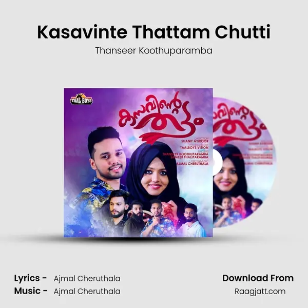 Kasavinte Thattam Chutti - Thanseer Koothuparamba album cover 