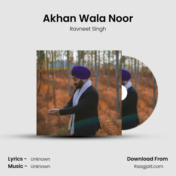 Akhan Wala Noor mp3 song