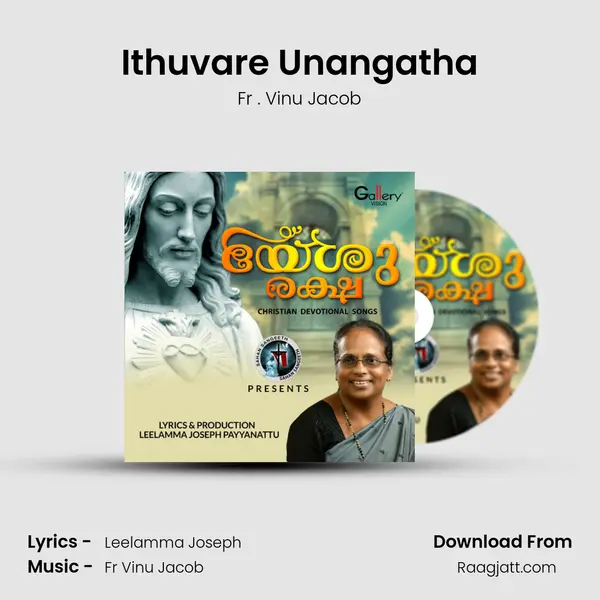 Ithuvare Unangatha mp3 song