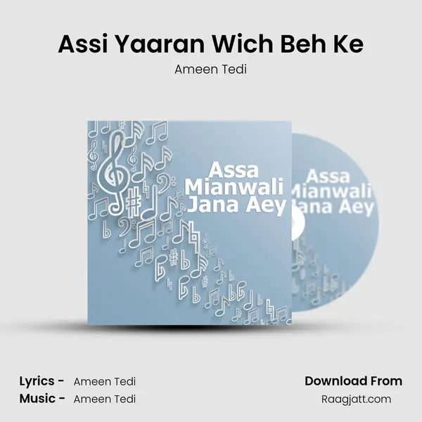 Assi Yaaran Wich Beh Ke mp3 song