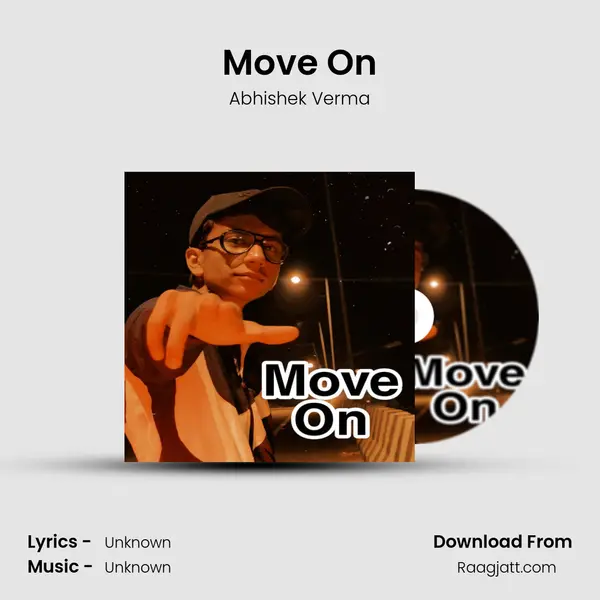 Move On - Abhishek Verma album cover 