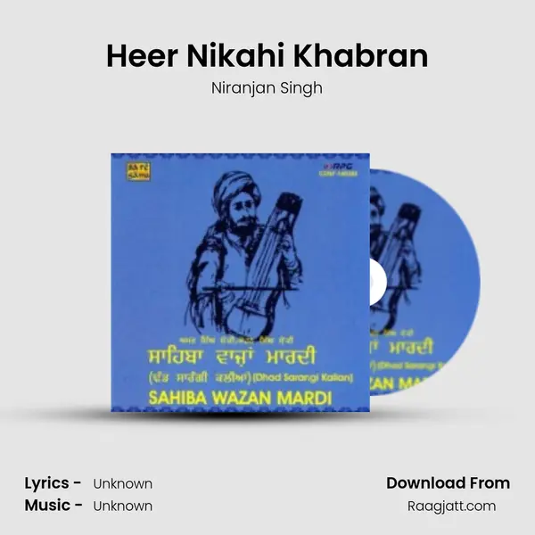 Heer Nikahi Khabran - Niranjan Singh album cover 