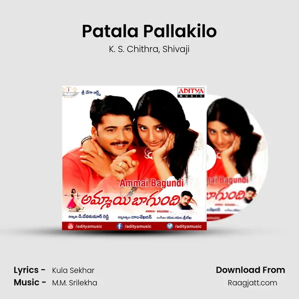 Patala Pallakilo mp3 song