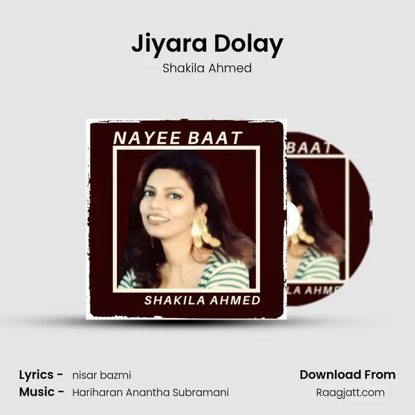 Jiyara Dolay - Shakila Ahmed album cover 