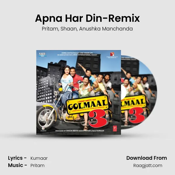 Apna Har Din-Remix mp3 song