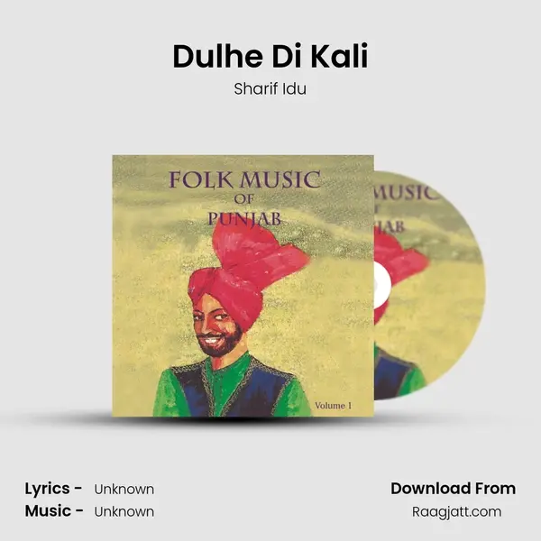 Dulhe Di Kali - Sharif Idu album cover 