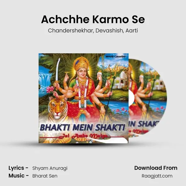 Achchhe Karmo Se mp3 song