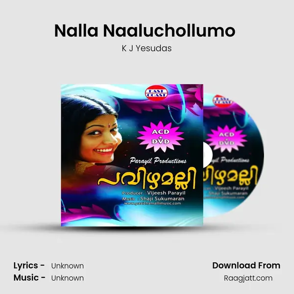 Nalla Naaluchollumo (M) - K J Yesudas album cover 