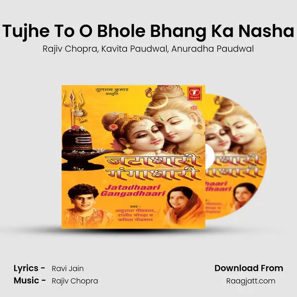 Tujhe To O Bhole Bhang Ka Nasha mp3 song