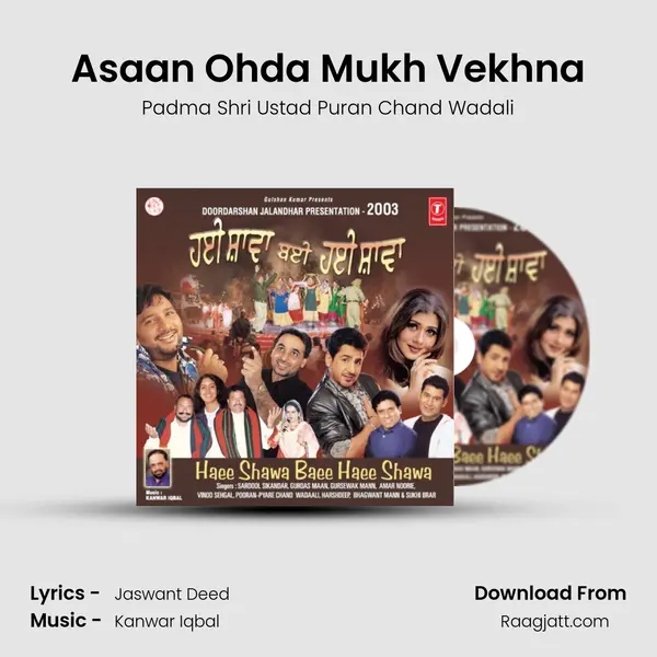 Asaan Ohda Mukh Vekhna - Padma Shri Ustad Puran Chand Wadali album cover 