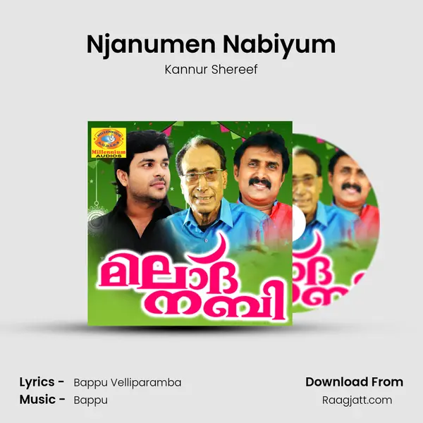 Njanumen Nabiyum - Kannur Shereef album cover 