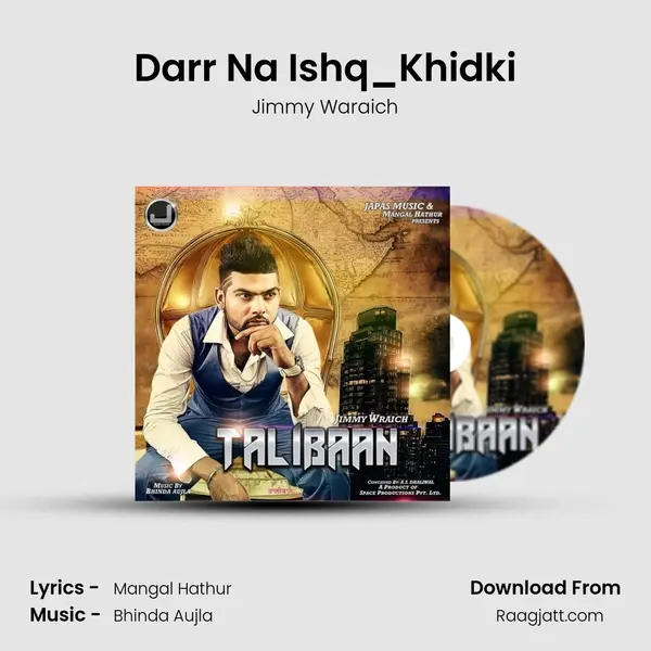 Darr Na Ishq_Khidki - Jimmy Waraich album cover 