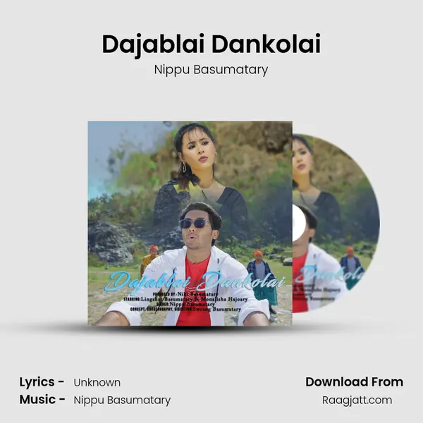 Dajablai Dankolai - Nippu Basumatary album cover 