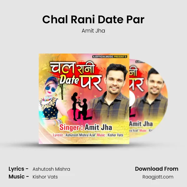 Chal Rani Date Par mp3 song