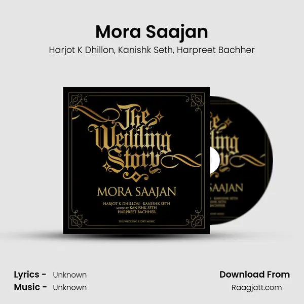 Mora Saajan mp3 song