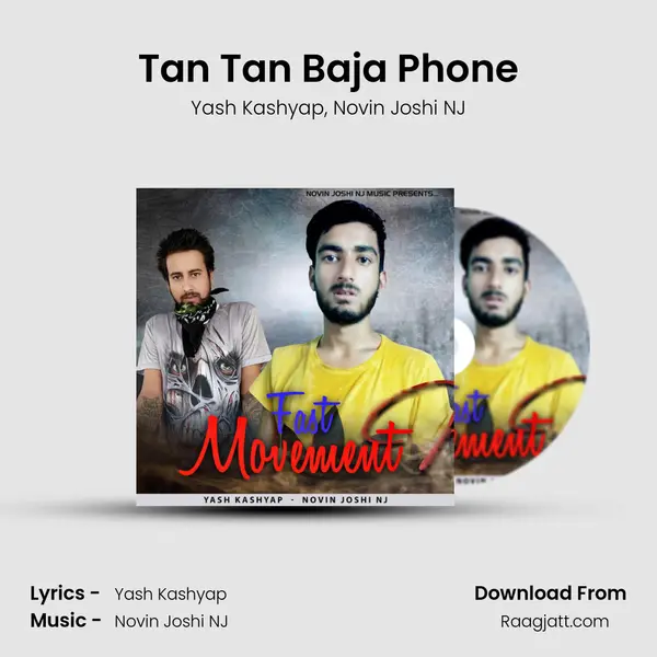 Tan Tan Baja Phone - Yash Kashyap album cover 