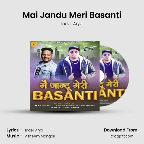 Mai Jandu Meri Basanti mp3 song