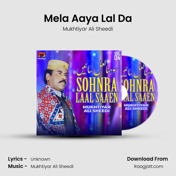 Mela Aaya Lal Da - Mukhtiyar Ali Sheedi album cover 