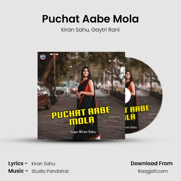 Puchat Aabe Mola - Kiran Sahu album cover 