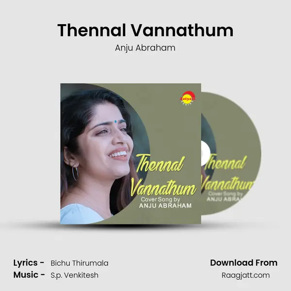 Thennal Vannathum - Anju Abraham album cover 