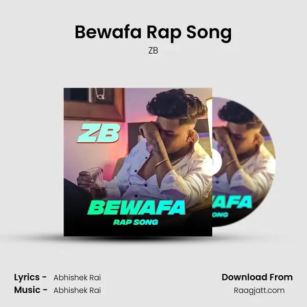 Bewafa Rap Song - ZB album cover 