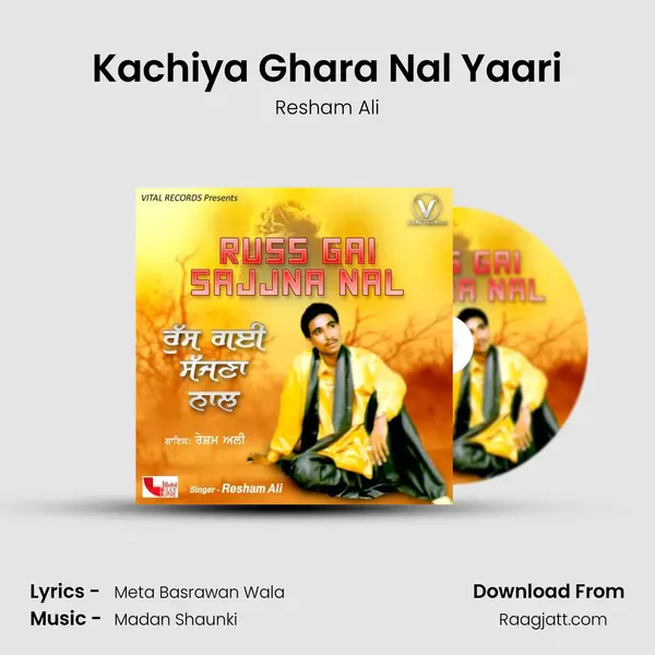 Kachiya Ghara Nal Yaari - Resham Ali album cover 