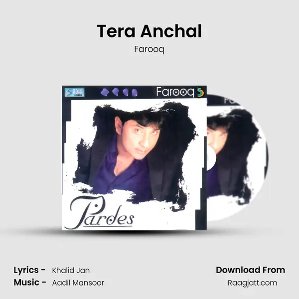 Tera Anchal - Farooq album cover 