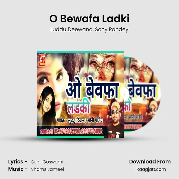 O Bewafa Ladki mp3 song