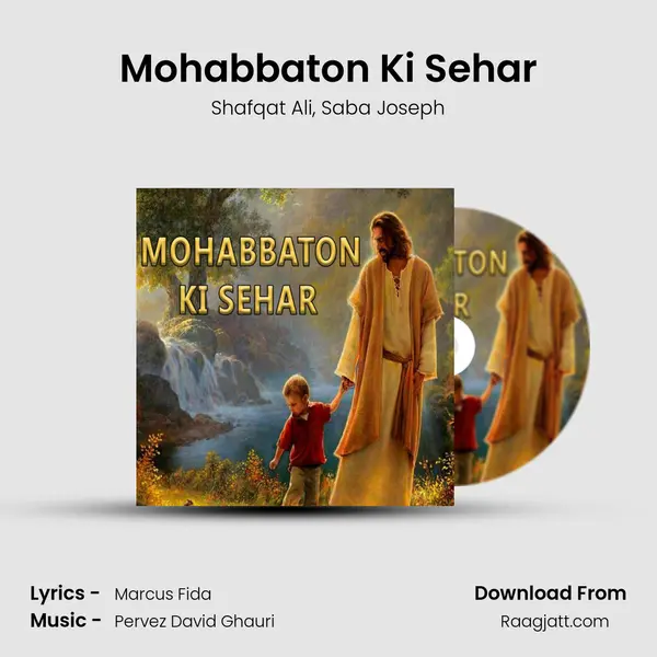 Mohabbaton Ki Sehar - Shafqat Ali album cover 