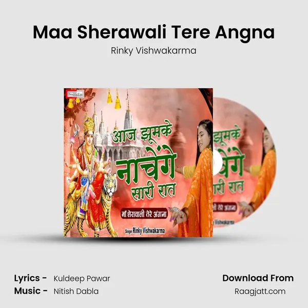 Maa Sherawali Tere Angna - Rinky Vishwakarma album cover 