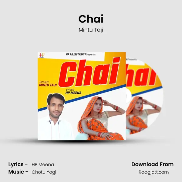 Chai - Mintu Taji mp3 song