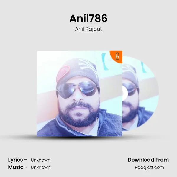 Anil786 - Anil Rajput album cover 